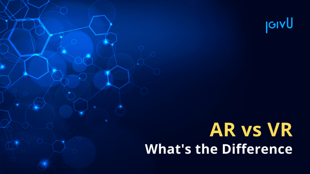 Augmented Reality vs Virtual Reality