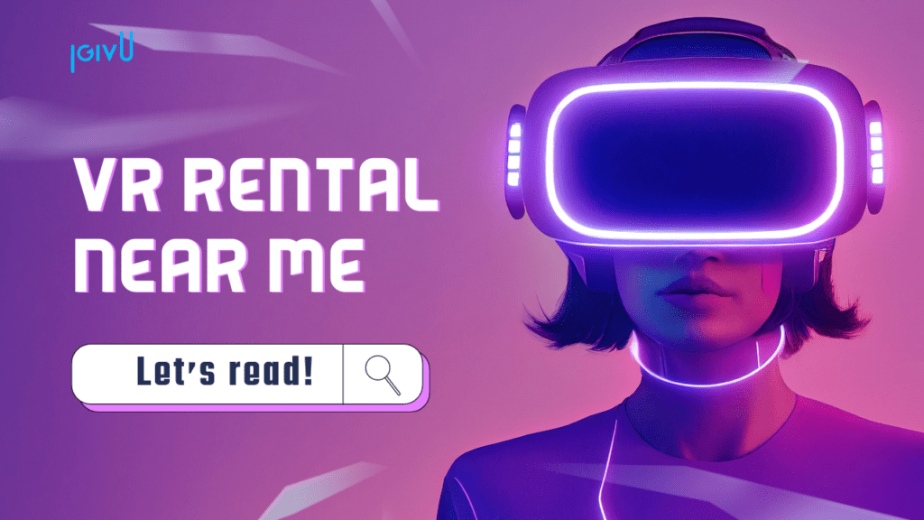 VR Rental Near Me