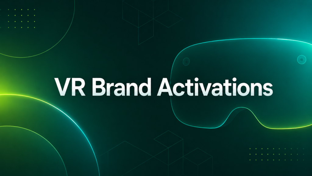 vr brand activations