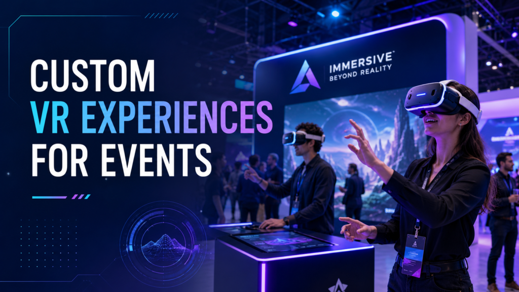 custom vr experiences